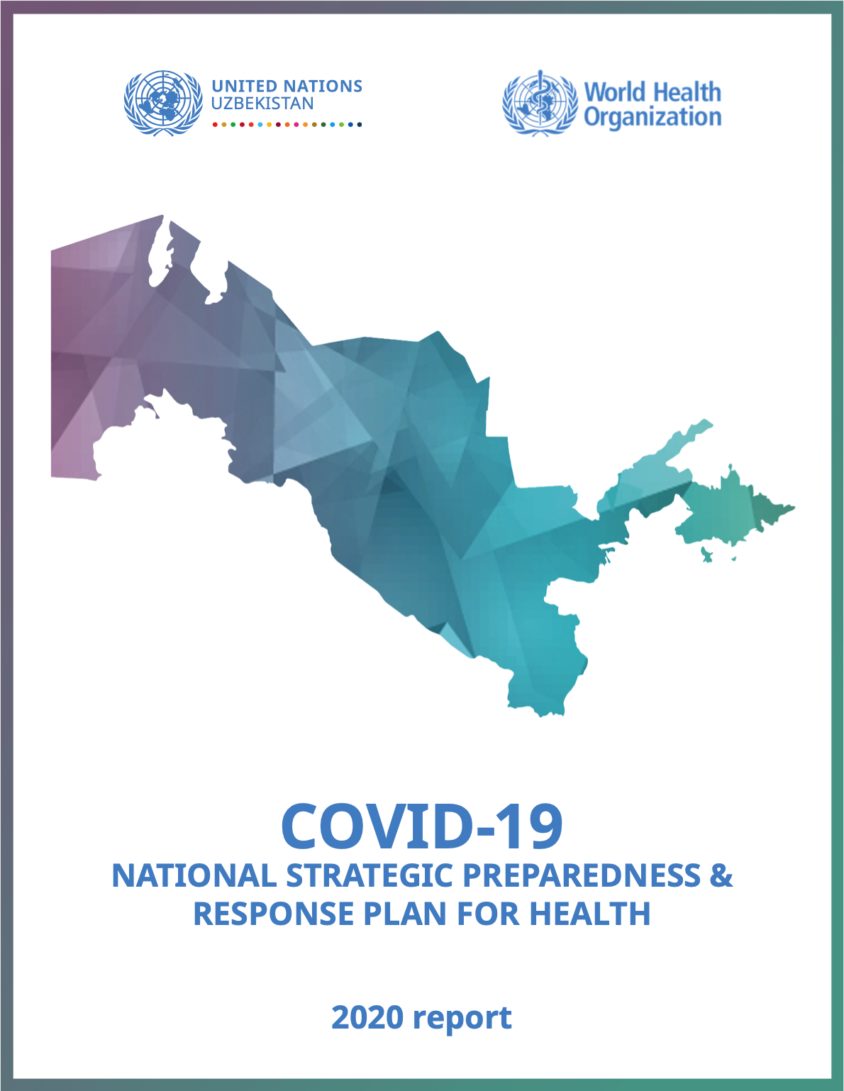 COVID-19 National Strategic Preparedness & Response Plan for Health: 2020 report 