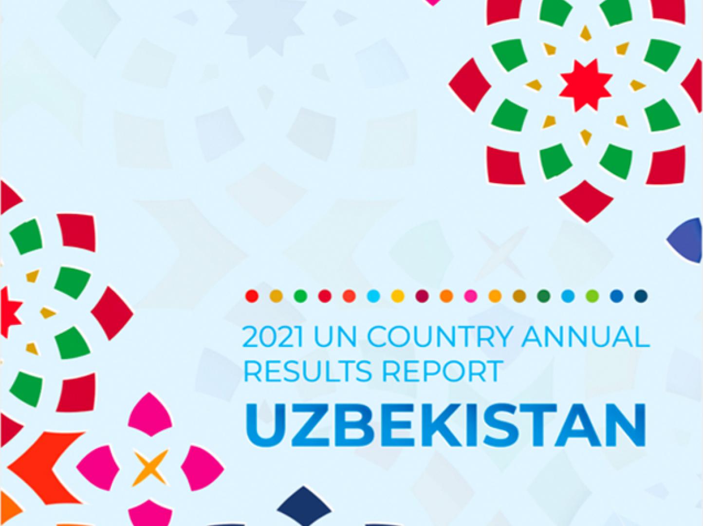 This is the cover of the 2021 UN Uzbekistan Country Results Report